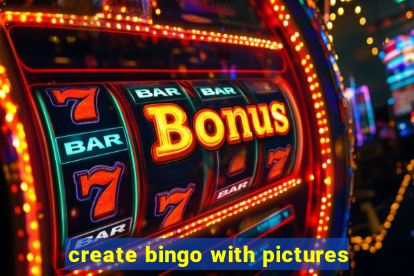 create bingo with pictures